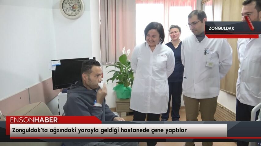 Zonguldak’ta ağzındaki yarayla geldiği hastanede çene yaptılar