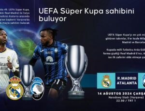Muhteşem Kupa sahibini buluyor! Real Madrid – Atalanta: Beklenen 11’ler